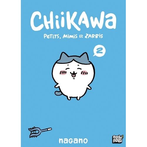 Chiikawa - Petits, Mimis Et Zarbis - Tome 2
