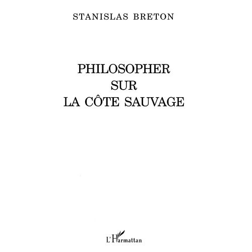 Philosopher Sur La Côte Sauvage