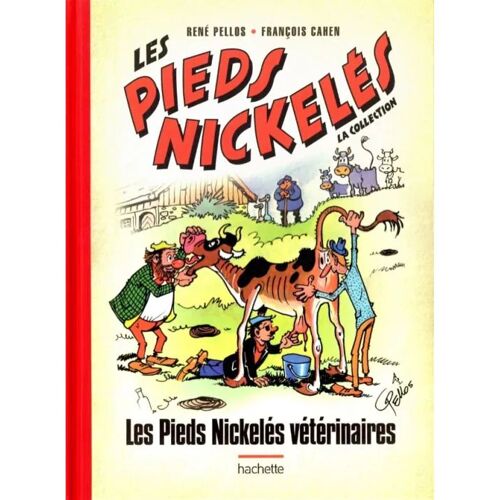Les Pieds Nickelés - La Collection (Hachette) Tome 64 - Les Pieds Nickelés Vétérinaires