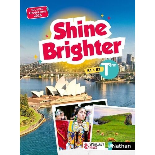 Shine Brighter Terminale B1 > B2