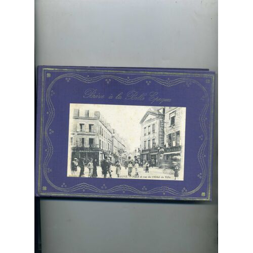 Brive À La Belle Epoque