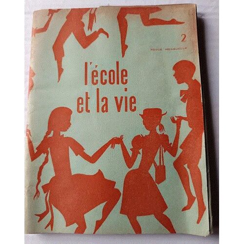 L'École Et La Vie N°2, 1er Octobre 1958, Revue Mensuelle