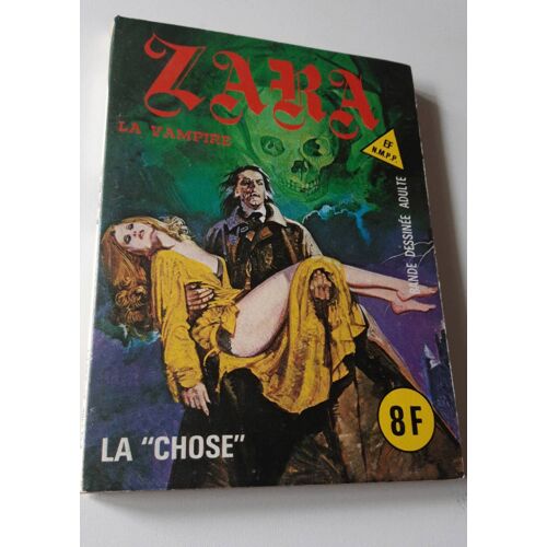 Zara La Vampire 83 La Chose