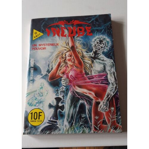Incube 53 Un Mysterieux Pouvoir