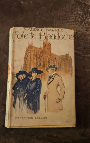 Maurice Barres, Colette Baudoche