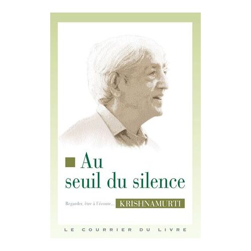 Au Seuil Du Silence