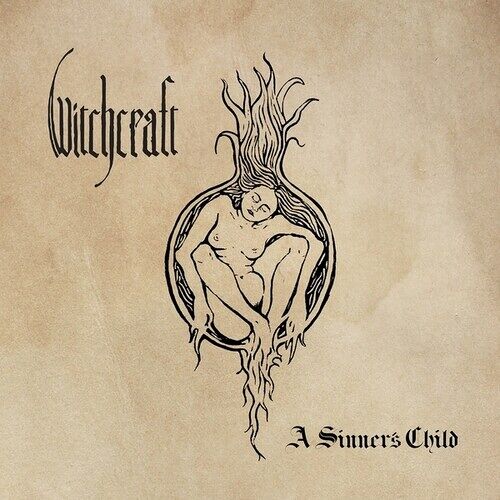 Witchcraft - A Sinner's Child [Compact Discs]
