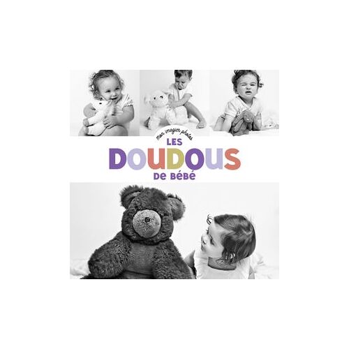 Mon Imagier Photos- Les Doudous De Bébé