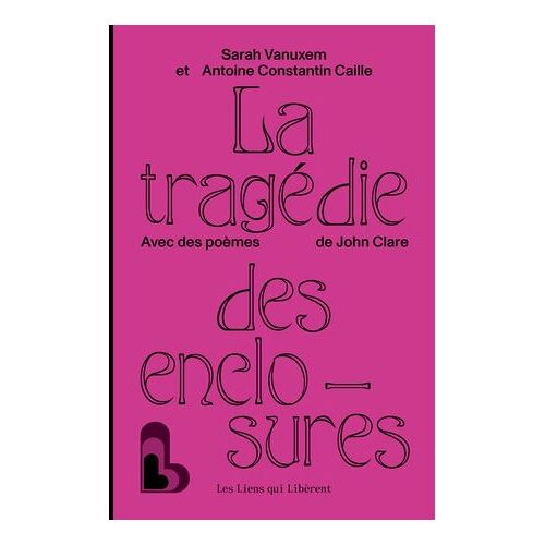 La Tragédie Des Enclosures