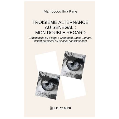 Troisième Alternance Au Sénégal : Mon Double Regard