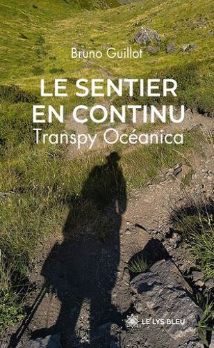 Le Sentier En Continu
