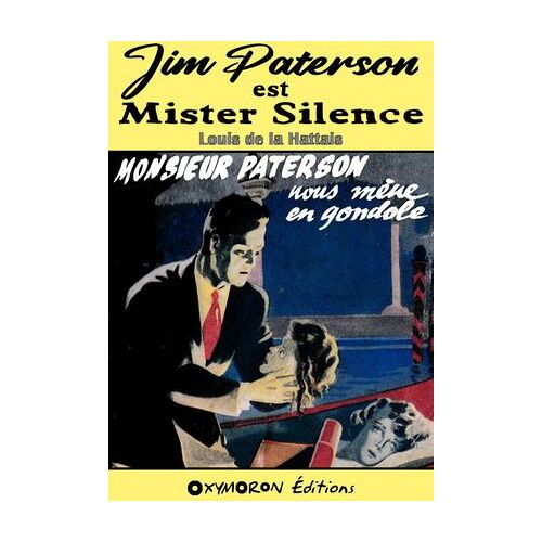 Monsieur Paterson Nous Mène En Gondole