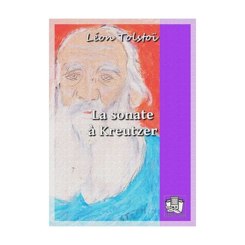 La Sonate À Kreutzer