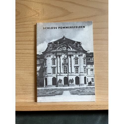 Schloss Pommersfelden Fascicule Allemand 1969