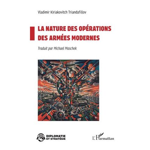 La Nature Des Opérations Des Armées Modernes