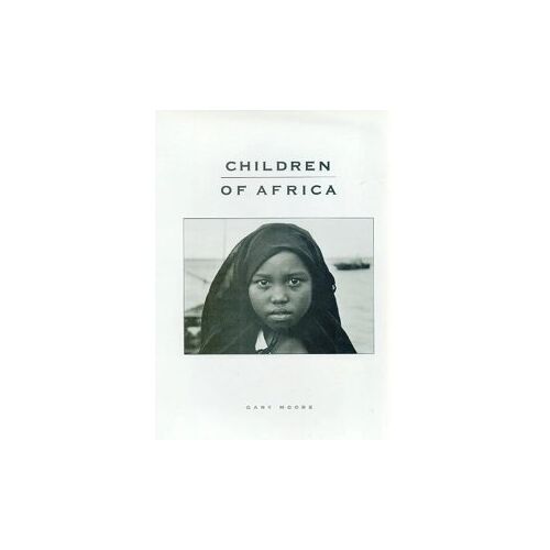 Children Of Africa. Gary Moore. Recueil De Photographies. Relié, 112 Pages. Paru Le 18 Avril 2001 Chez Books For Waterstones Only. En Anglais. Isbn 0954050800