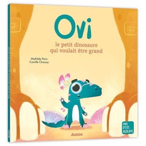 Ovi - Le Petit Dinosaure Qui Voulait Être Grand