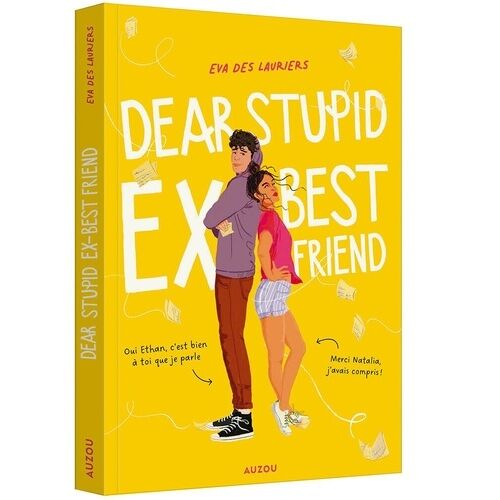 Dear Stupid Ex-Best Friend