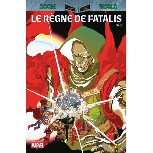 Doom World : Le Règne De Fatalis - Tome 8