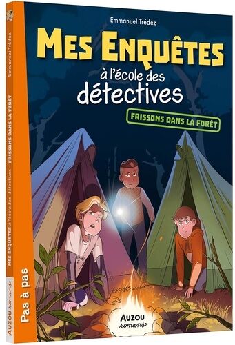 Mes Enquêtes À L'école Des Détectives - Tome 5 - Frissons Dans La Forêt