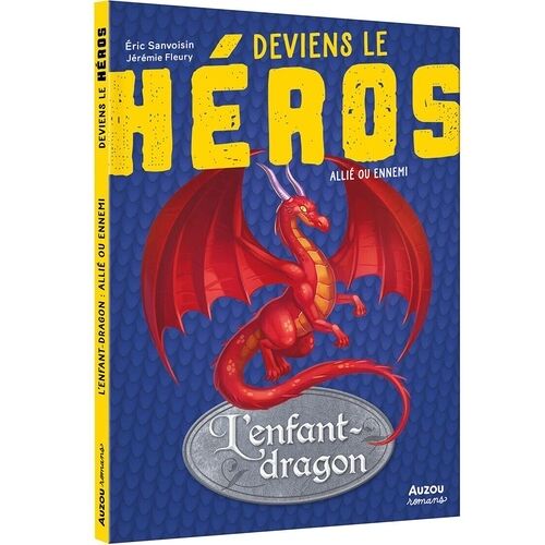 Deviens Le Héros - L'enfant Dragon - Allié Ou Ennemi