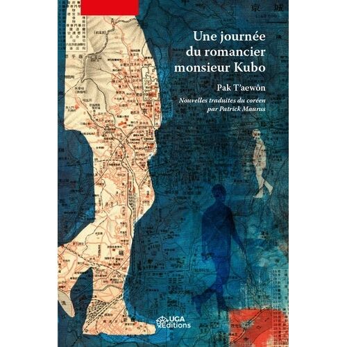 Une Journée Du Romancier Monsieur Kubo - Suivi De Le Garçon Du Salon De Coiffure