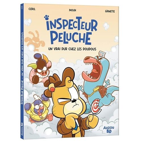 Inspecteur Peluche - Tome 1 - Un Vrai Dur Chez Les Doudous