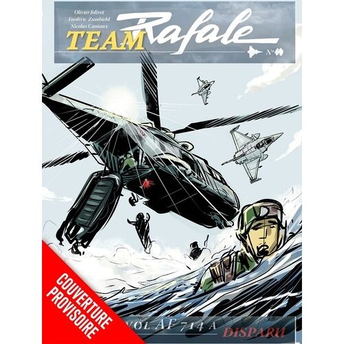 Team Rafale - Tome 11 - Portés Disparus - Avec 1 Ex-Libris Numéroté Et Signé Du Dessinateur