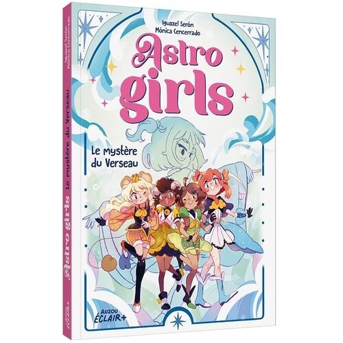 Astrogirls - Le Mystère Du Verseau