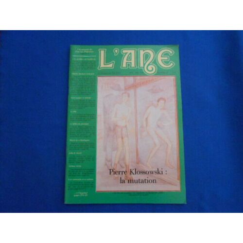Revue : L'ane . Le Magazine Freudien. N°28. Pierre Klossowski : La Mutation. Oct-Déc 1986