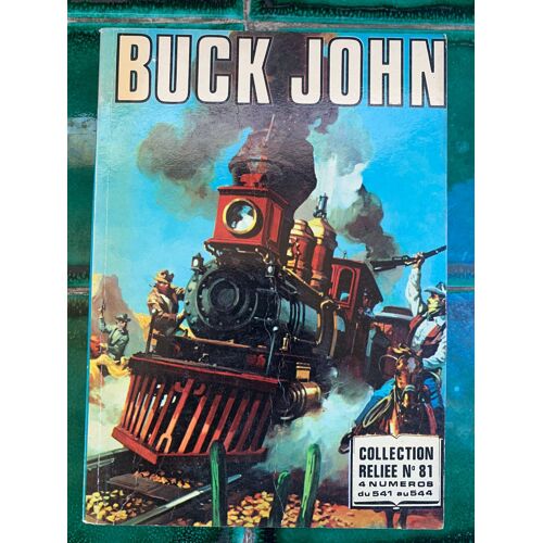 Buck John / Numero 81 / Editions Imperia / 1981