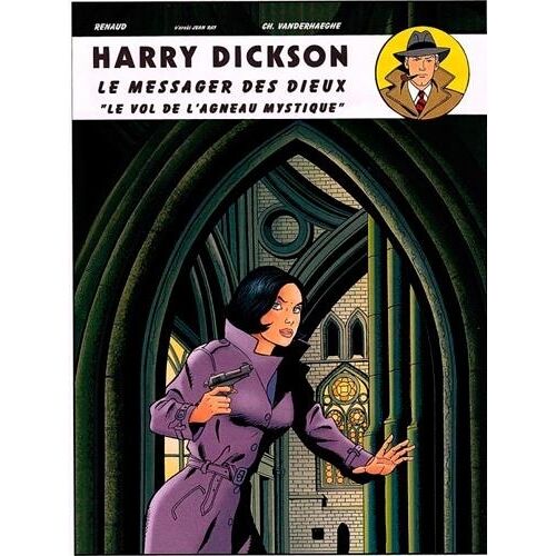 Harry Dickson - Tome 11 - Le Messager Des Dieux Et Le Vol De L'agneau Mystique