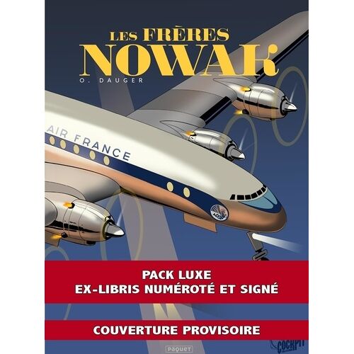 Les Frères Nowak - Pack En 2 Volumes - Tomes 1 Et 2 Avec 1 Sérigraphie