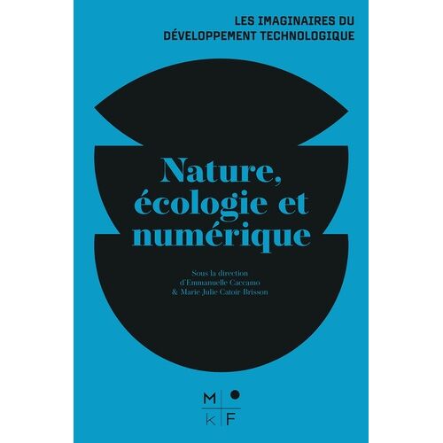 Nature, Écologie Et Numérique
