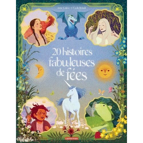 20 Histoires Fabuleuses De Fées