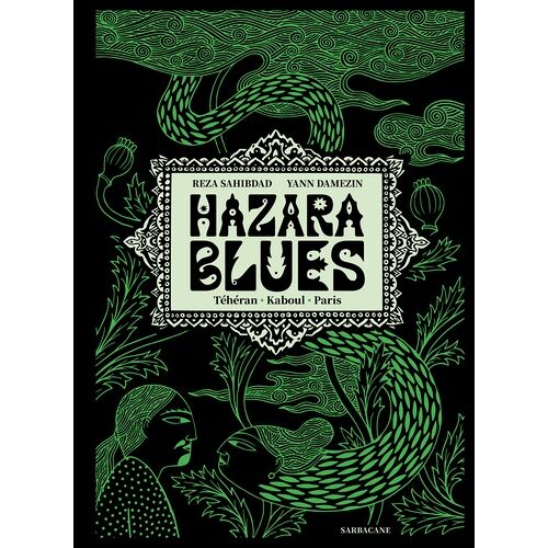 Hazara Blues - Téhéran - Kaboul - Paris