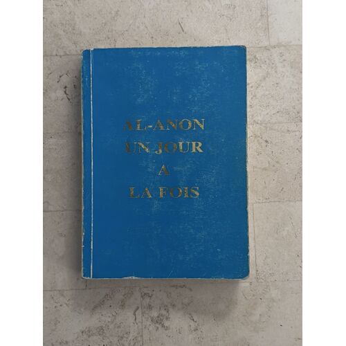 Al-Anon - Un Jour À La Fois - 