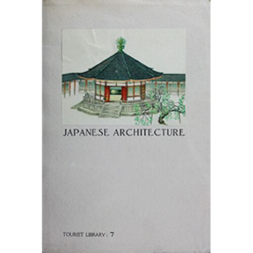 Kishida Japanese Architecture Second Edition 1936