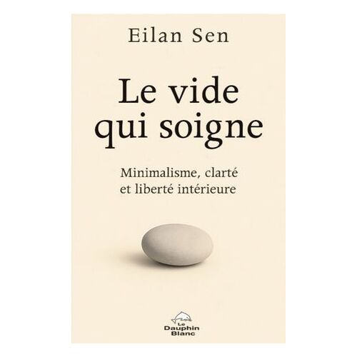 Le Vide Qui Soigne