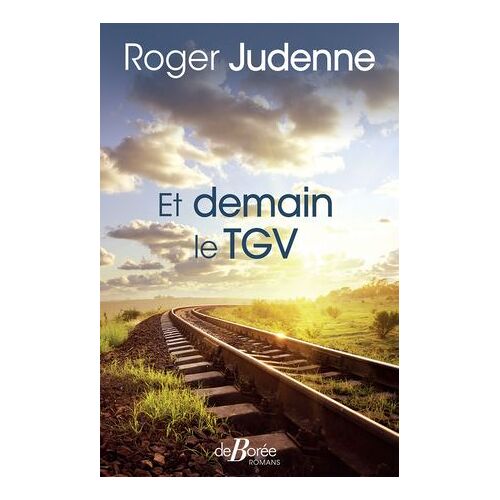 Et Demain Le Tgv