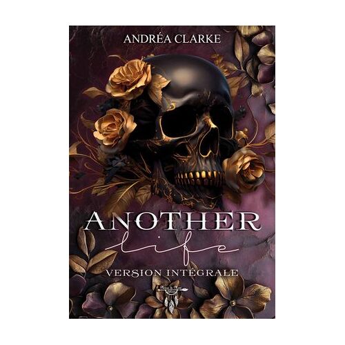 Another Life - Version Intégrale