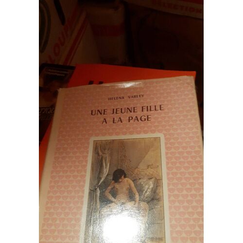 Une Jeune Fille À La Page - Helena Varley - Erotique