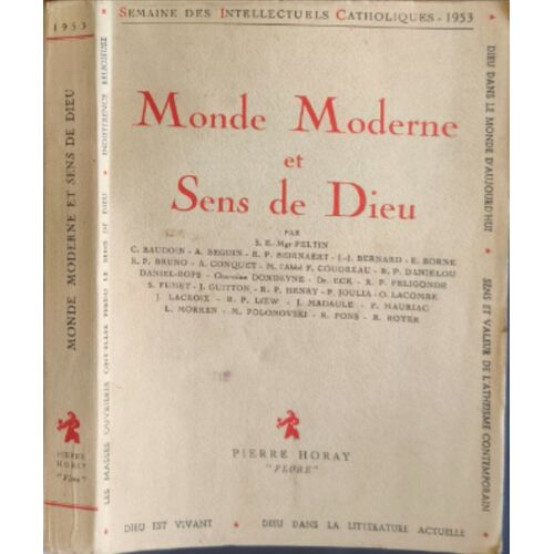 Monde Moderne Et Sens De Dieu
