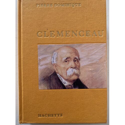 Clémenceau -1963- Chez Hachette - Livre Histoire - 