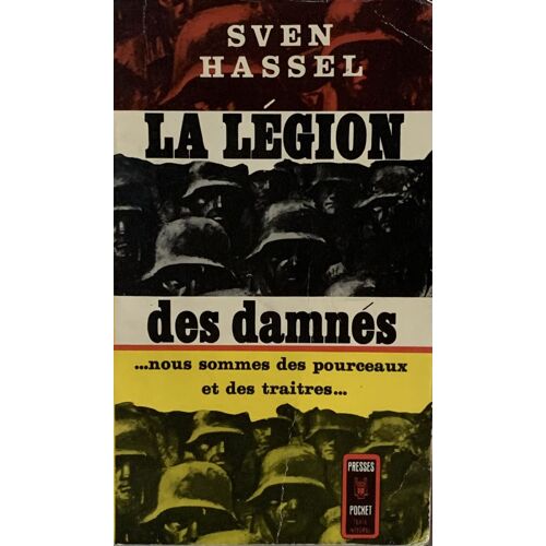 La Légion Des Damnés - 1957- Par Sven Hassel - Chez Presse Pocket - Roman Historique - 