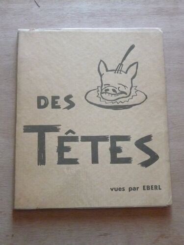 Livre - Des Têtes - Eberl