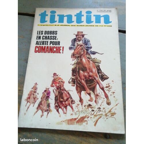 Magazine Tintin Le Journal Des Super-Jeunes De 7 À 77 Ans N. 1242 Août 1972