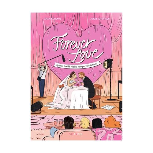 Forever Love - Quand La Téléréalité S'empare De L'amour