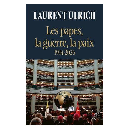 Les Papes, La Guerre, La Paix