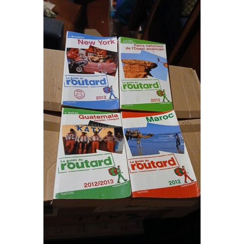 Le Guide Du Routard 2012: Newyork, Parc Nationaux De L'Ouest Américain Guatemala , Yucatan, Chiapas, Maroc Lot De 4 Guides